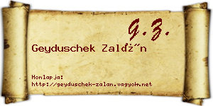 Geyduschek Zalán névjegykártya